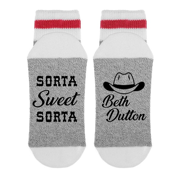 Sock Dirty to me - Sorta Sweet Sorta Beth Dutton
