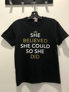 SGG - "She Believed She Could" T-Shirt INFANT/CHILD