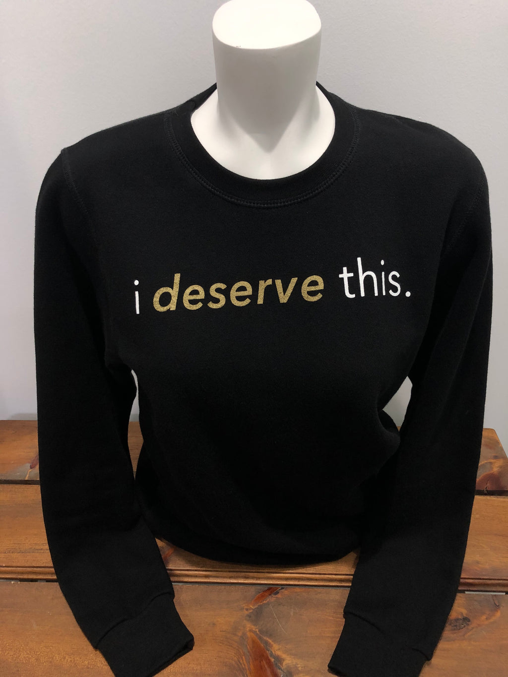 SGG - "I Deserve This" Bamboo Crewneck Long-Sleeve ADULT